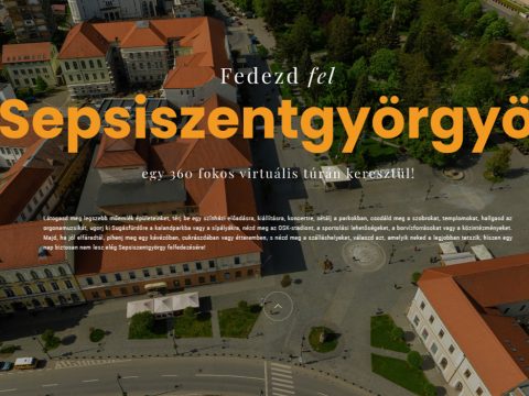 360 fokos virtuális utazás Sepsiszentgyörgyön és környékén