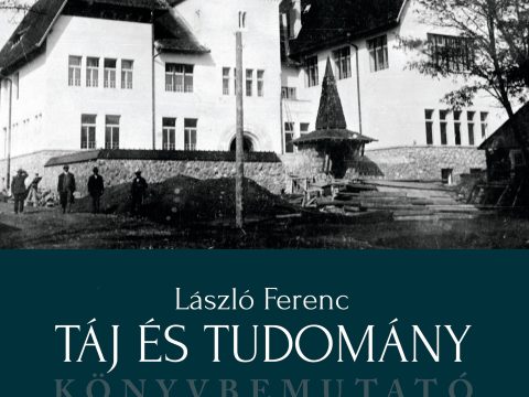 Könyvbemutató – Táj és tudomány