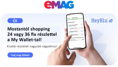 Az eMAG kibővíti a My Wallet flexibilis fizetési lehetőségeit 24 és 36 fizetési részletre (X)